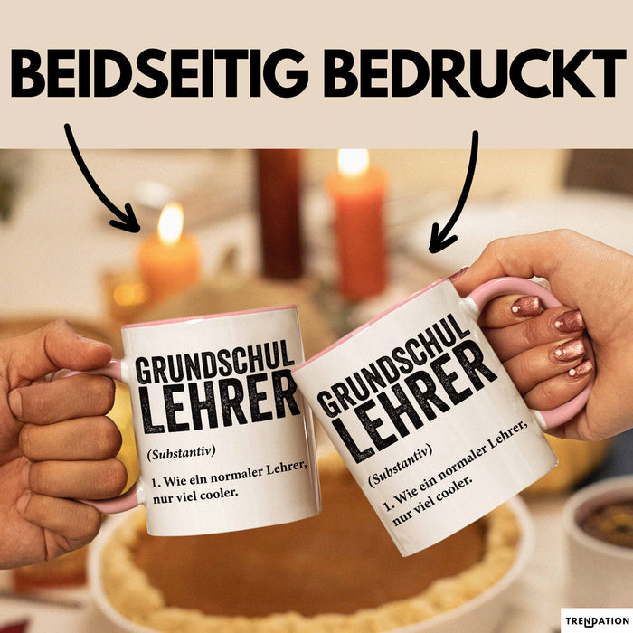 Grundschullehrer Wertschätzung Tasse Geschenk Lustige Geschenkidee Spruch Grundschullehrer Rosa Trendation