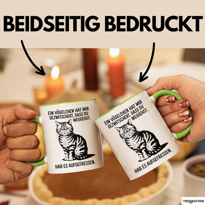 Büroarbeit Kollege Tasse Geschenk Lustige Geschenkidee Spruch Ein Vögelchen Hat Mir Gezwitschert Dass Du Weggehst Hab Es Aufgefressen Grün Trendation