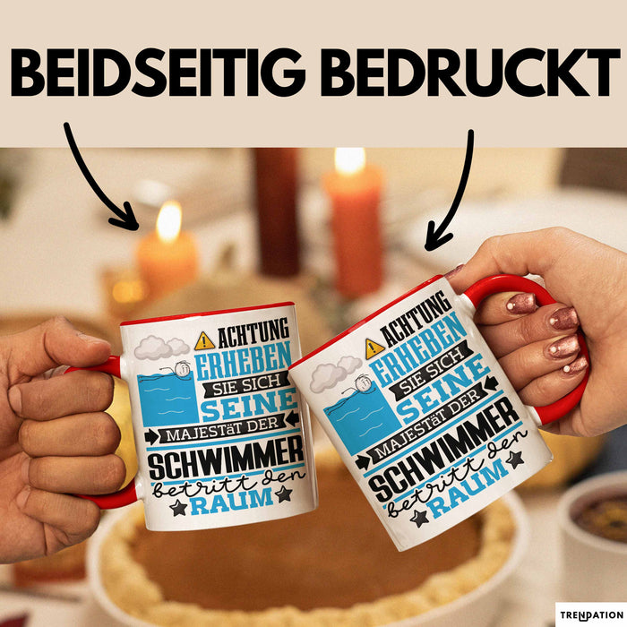 Schwimmer Geschenk Tasse Lustiger Spruch Erheben Sie Sich Der Schwimmer Betritt den Raum Rot Trendation