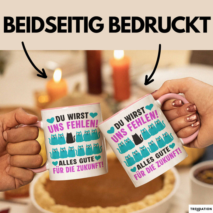Büroarbeit Kollege Tasse Geschenk Lustige Geschenkidee Spruch Du Wirst Uns Fehlen Alles Gute Für Die Zukunft Rosa Trendation