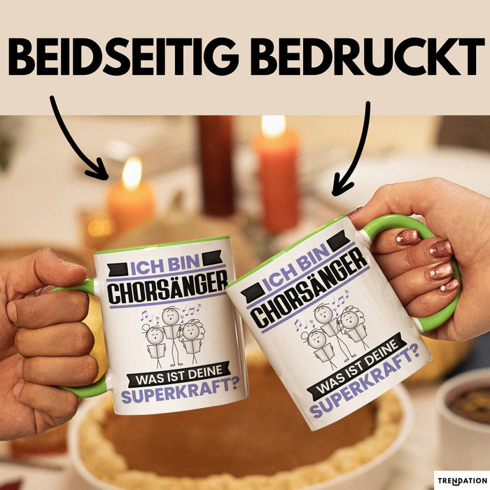 Chorsänger Tasse Geschenk für Chorsänger Geburtstag Lustiger Spruch Kaffee-Becher Was Ist Deine Superkraft Grün Trendation
