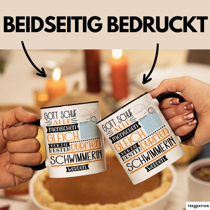 Schwimmerin Geschenk Becher Tasse Gott Schuf Alle Menschen Gleich Nur Die Besten Durfeten Schwimmerin Werden Geschenkidee Lustig Trendation