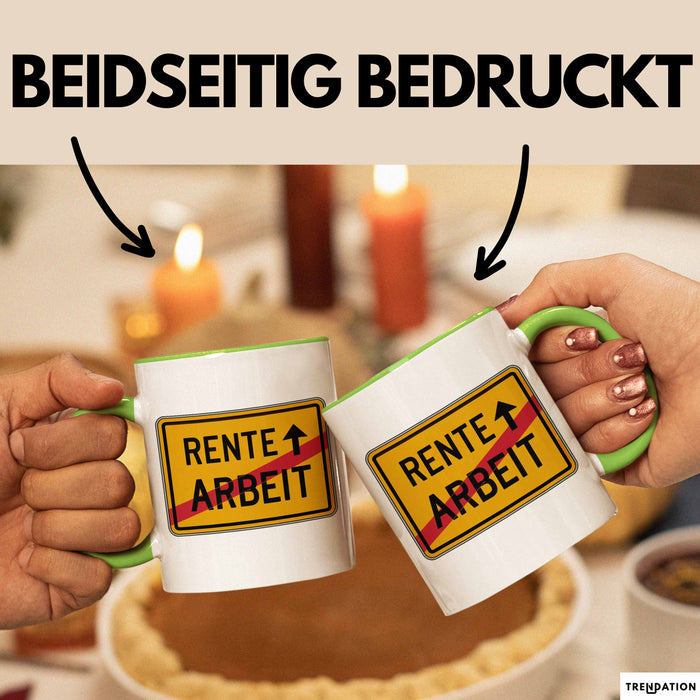 Rentner Tasse Geschenk Rente Arbeit Ruhestand Grün Trendation
