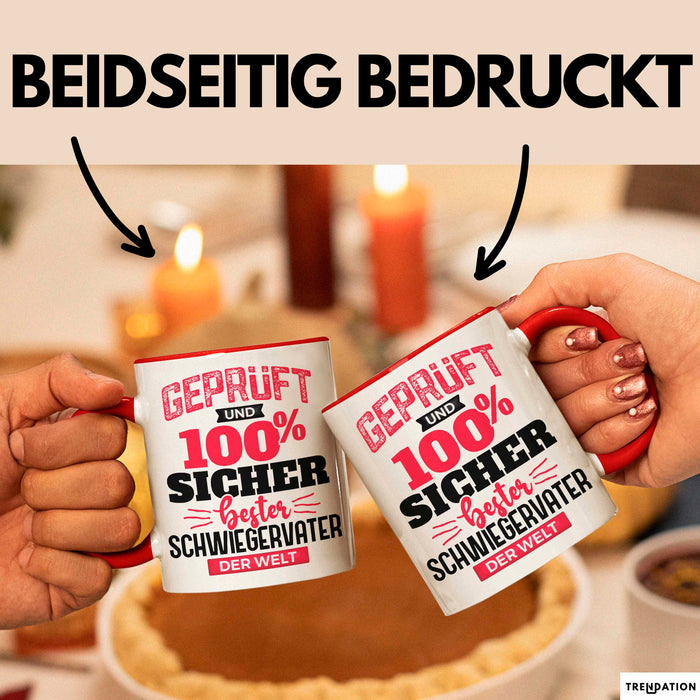 Schwiegervater Tasse Geschenk Geprüft Und Hundert Prozent Sicher Bester Schwiegervater Der Welt Becher Rot Trendation