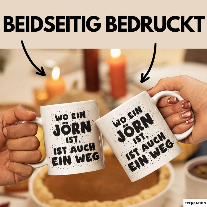Joern Tasse Wo Ein Joern Ist, Ist Auch Ein Weg Geschenk