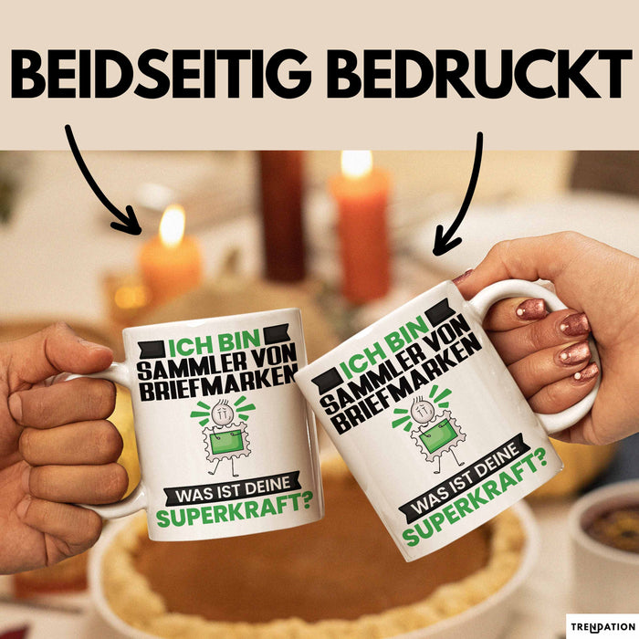 Sammler von Briefmarken Tasse Geschenk für Sammler von Briefmarken Geburtstag Lustiger Spruch Kaffee-Becher Was Ist Deine Superkraft Weiß Trendation