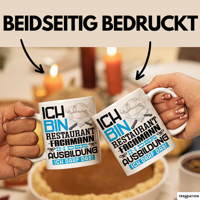Restaurantfachmann Ausbildung Tasse Geschenk Ich Bin Restaurantfachmann In Der Ausbildung Ich Darf Das Geschenkidee Spruch Weiß Trendation