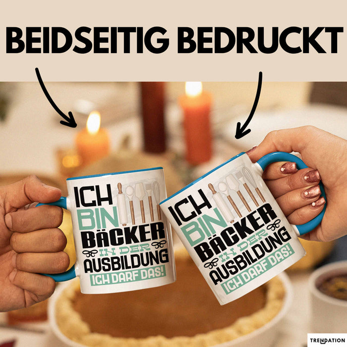 Bäcker Ausbildung Tasse Geschenk Ich Bin Bäcker In Der Ausbildung Ich Darf Das Geschenkidee Spruch Blau Trendation