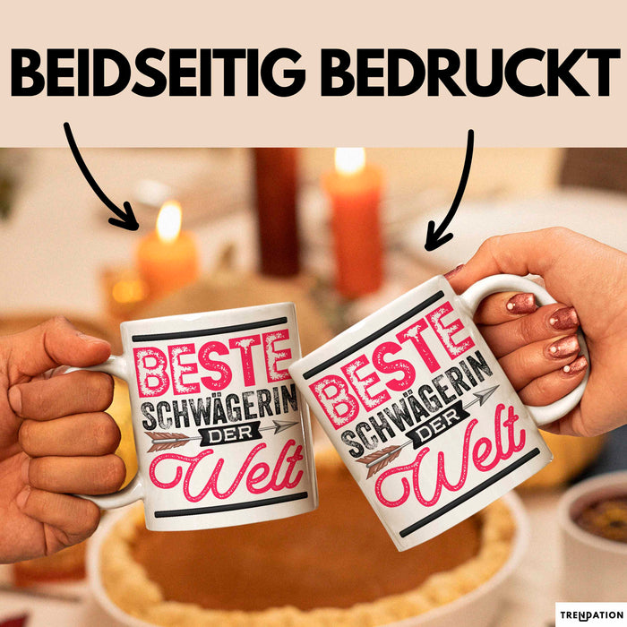Schwägerin Geschenk Tasse Mit Spruch Beste Schwägerin Der Welt Becher Weiß Trendation