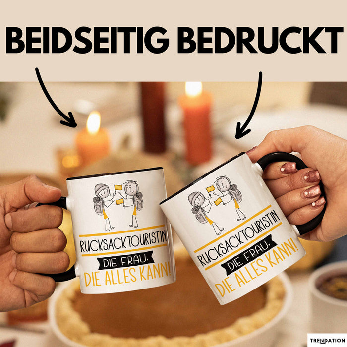Rucksacktouristin Geschenk Tasse Becher Die Frau Die Allen Kann Geschenkidee für eine Rucksacktouristin Lustig Trendation