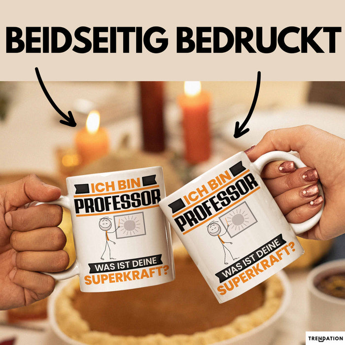 Professor Tasse Geschenk für Professor Geburtstag Lustiger Spruch Kaffee-Becher Was Ist Deine Superkraft Weiß Trendation