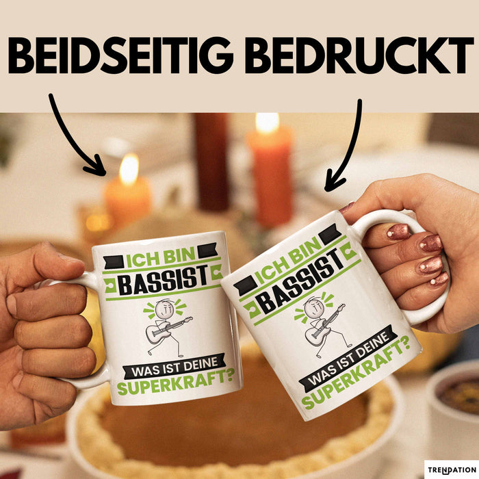 Bassist Tasse Geschenk für Bassist Geburtstag Lustiger Spruch Kaffee-Becher Was Ist Deine Superkraft Weiß Trendation