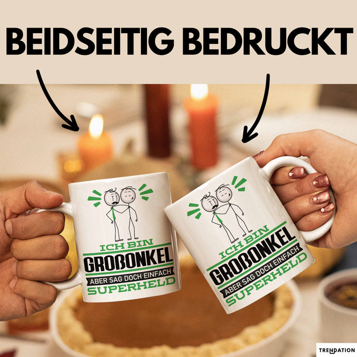 Großonkel Geschenk Tasse Ich Bin Großonkel Aber Sag Doch Einfach Superheld Lustige Geschenkdiee für Großonkel Kaffee-Becher Weiß Trendation