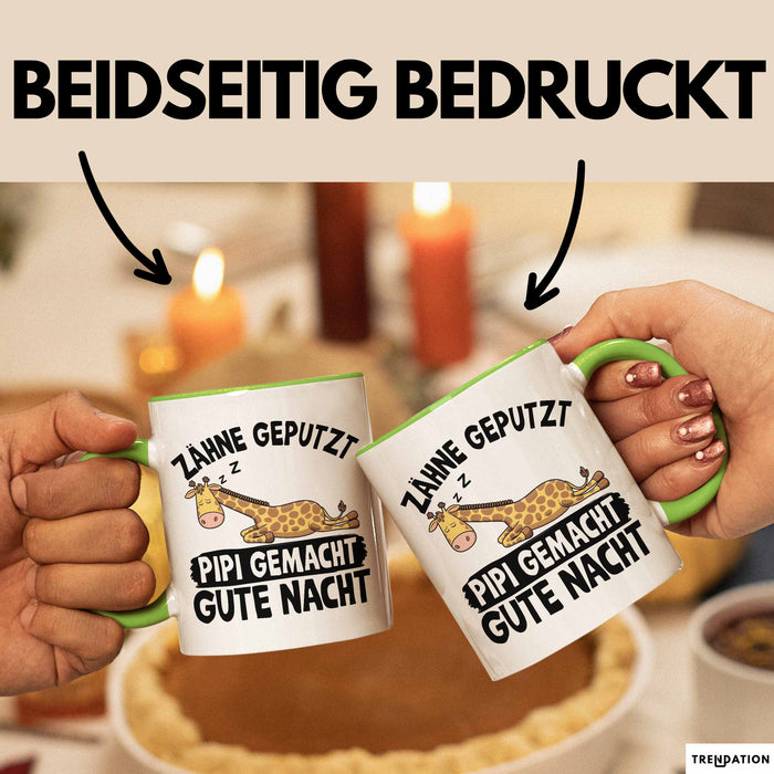 Zähne Geputzt Pipi Gemacht Gute Nacht Tee-Tasse Geschenk Kaffee-Becher Grün Trendation