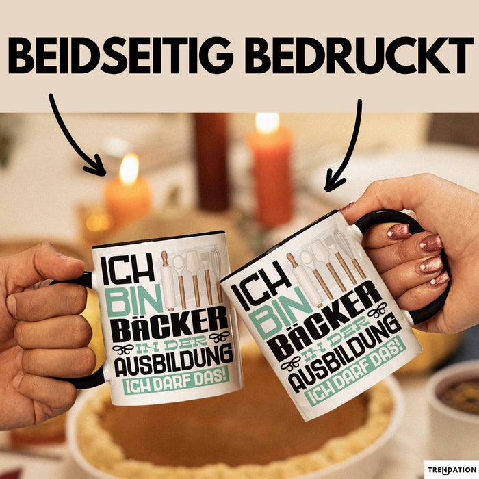 Bäcker Ausbildung Tasse Geschenk Ich Bin Bäcker In Der Ausbildung Ich Darf Das Geschenkidee Spruch Schwarz Trendation