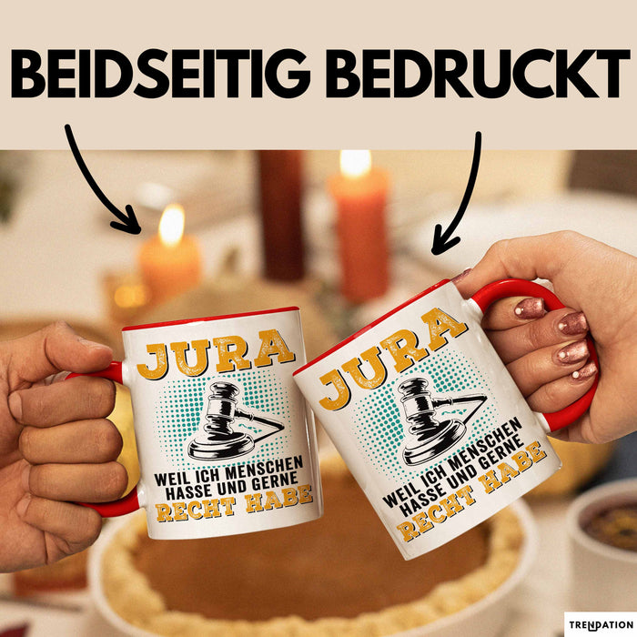Anwalt Rechtsberatung Tasse Geschenk Lustige Geschenkidee Spruch Jura Weil Ich Menschen Hasse Und Gerne Recht Habe Rot Trendation