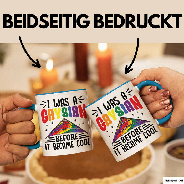 Asiate Schwul Tasse Geschenk I Was Gaysian Before It Became Cool Geschenkidee Lgbtq Gay Lesbian Becher Blau Trendation