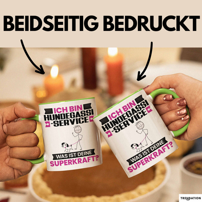 Hundegassi-Service Tasse Geschenk für Hundegassi-Service Geburtstag Lustiger Spruch Kaffee-Becher Was Ist Deine Superkraft Grün Trendation