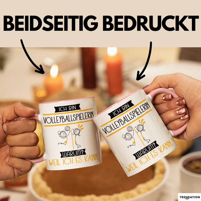 Volleyballspielerin Tasse Geschenk Ich Bin Volleyballspielerin Warum Weil Ich Es Kann Geschenkidee Geburtstag Rosa Trendation
