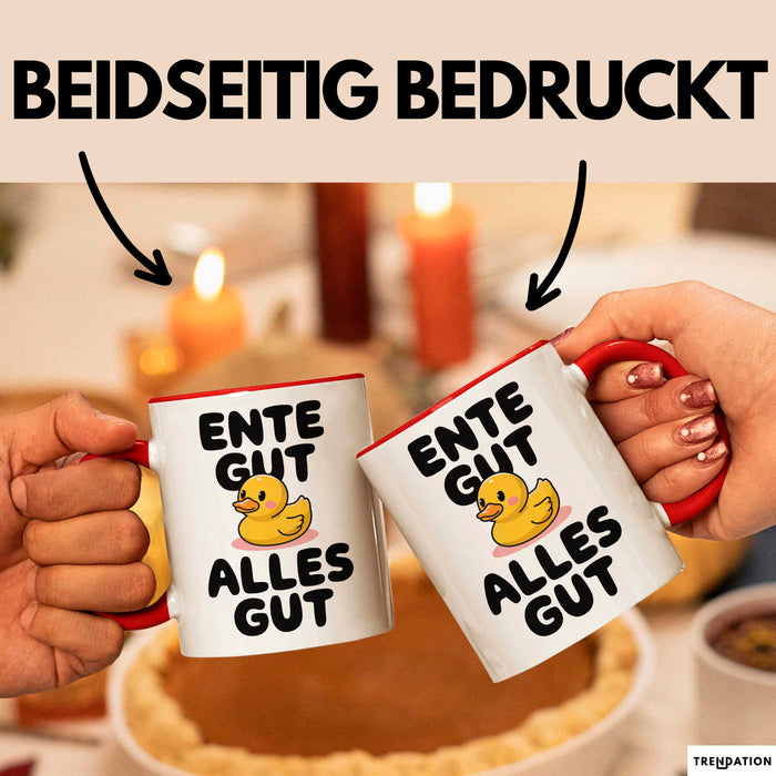 Quietscheente Tier Tasse Geschenk Lustige Geschenkidee Spruch Ente Gut Alles Gut Rot Trendation