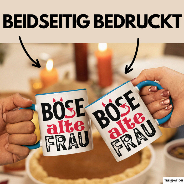 Böse Alte Frau Tasse Geschenk Lustiger Spruch Witzige Idee Blau Trendation