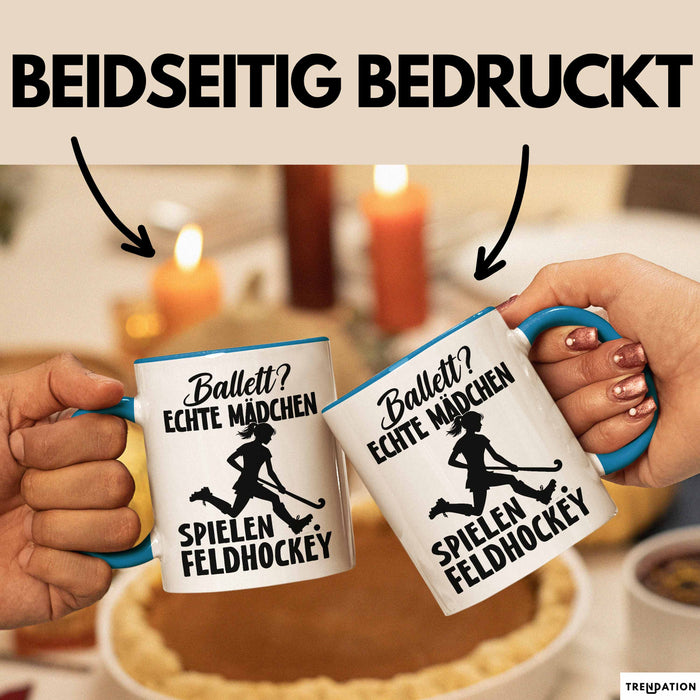 Feldhockey-Spielerin Tasse Geschenk Frauen Ballett Echte Mädchen Spielen Feldhockey Blau Trendation