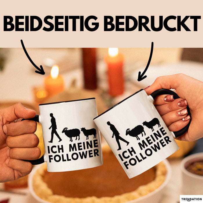 Schaf Tier Bauer Tasse Becher Geschenk Lustige Geschenkidee Spruch Ich Meine Follower Trendation