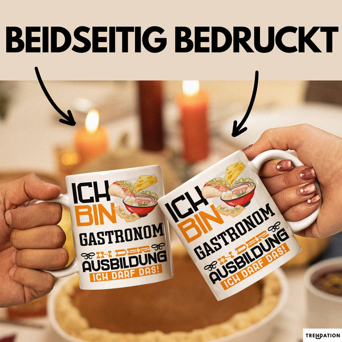 Gastronom Ausbildung Tasse Geschenk Ich Bin Gastronom In Der Ausbildung Ich Darf Das Geschenkidee Spruch Weiß Trendation