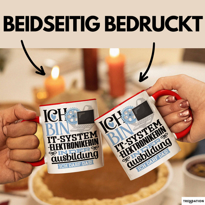 IT-Systemelektronikerin Ausbildung Start Geschenk Tasse Ich Bin IT-Systemelektronikerin In Der Ausbildung Ich Darf Das Kaffee-Becher Geschenkidee Rot Trendation
