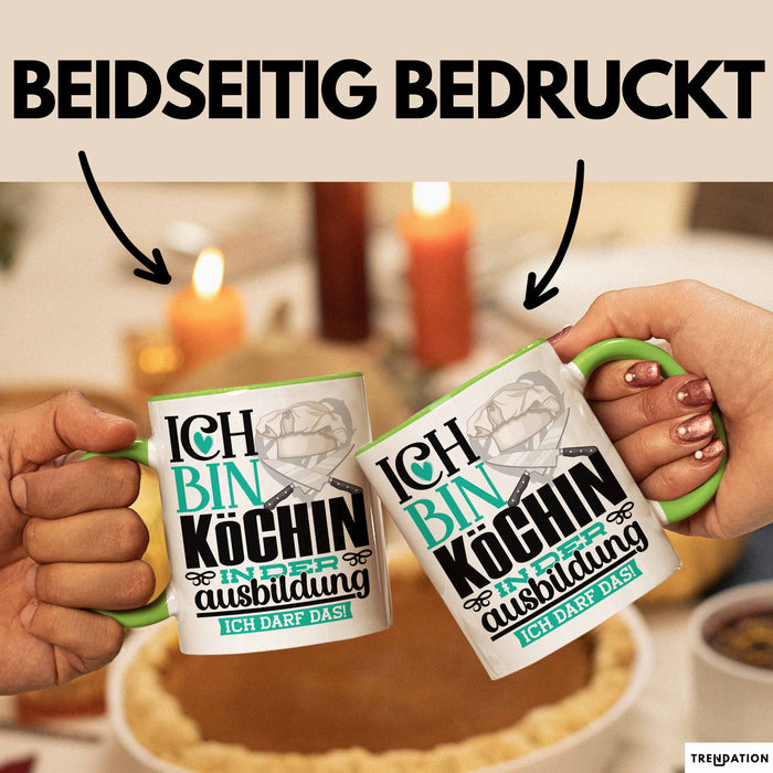 Köchin Ausbildung Start Geschenk Tasse Ich Bin Köchin In Der Ausbildung Ich Darf Das Kaffee-Becher Geschenkidee Grün Trendation