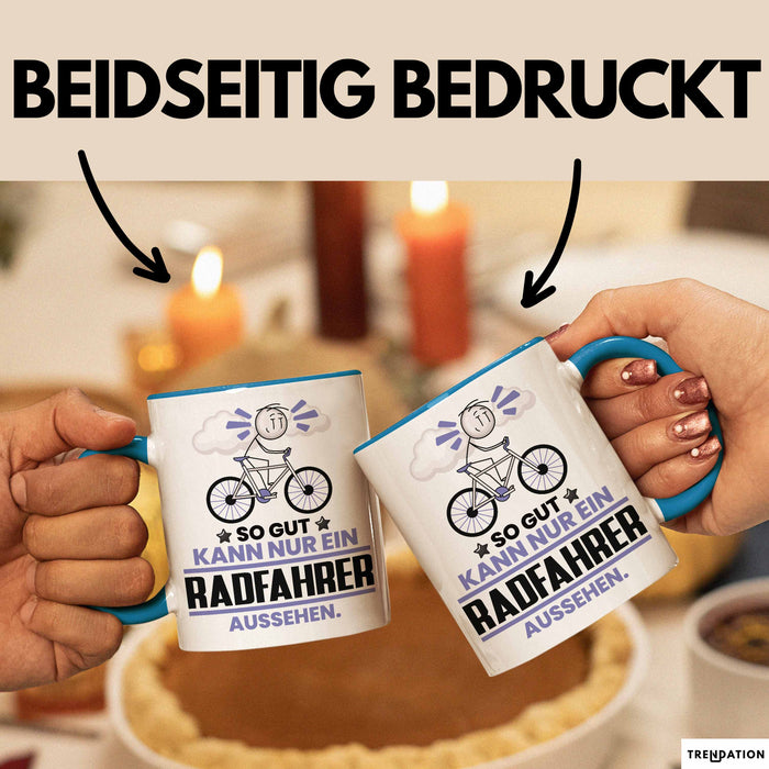 Radfahrer Geschenk Tasse So Gut Kann Nur Ein Radfahrer Aussehen Geschenkidee Kaffee-Becher Blau Trendation