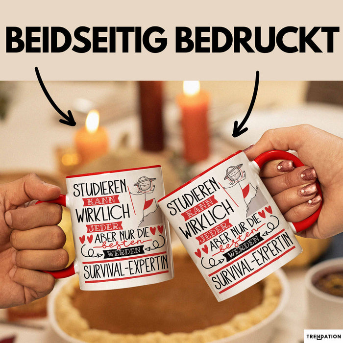 Survival-Expertin Tasse Lustiges Geschenk Studieren Kann Wirklich Jeder Nur Die Besten Werden Survival-Expertin Rot Trendation