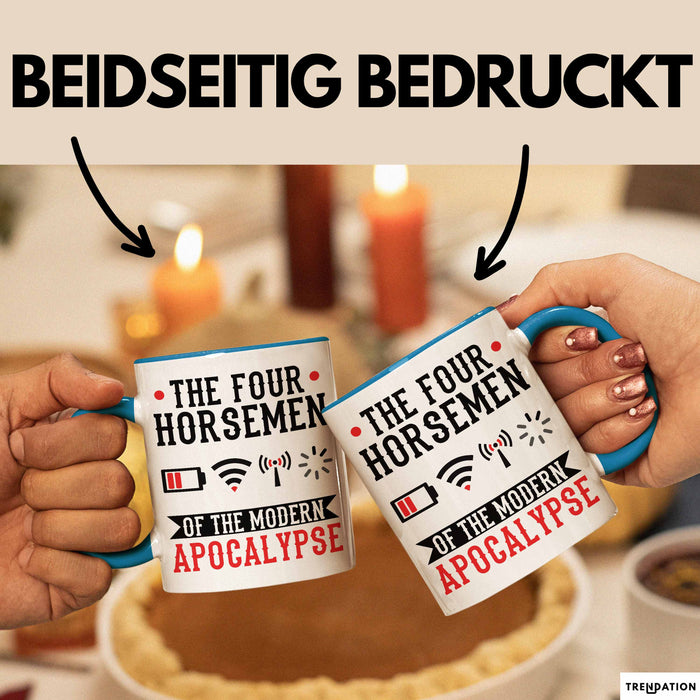 Lustige Tasse Geschenk The Four Horsemen Of The Modern Apocalypse Geschenkidee Gaming Gamer Jungs Blau Trendation