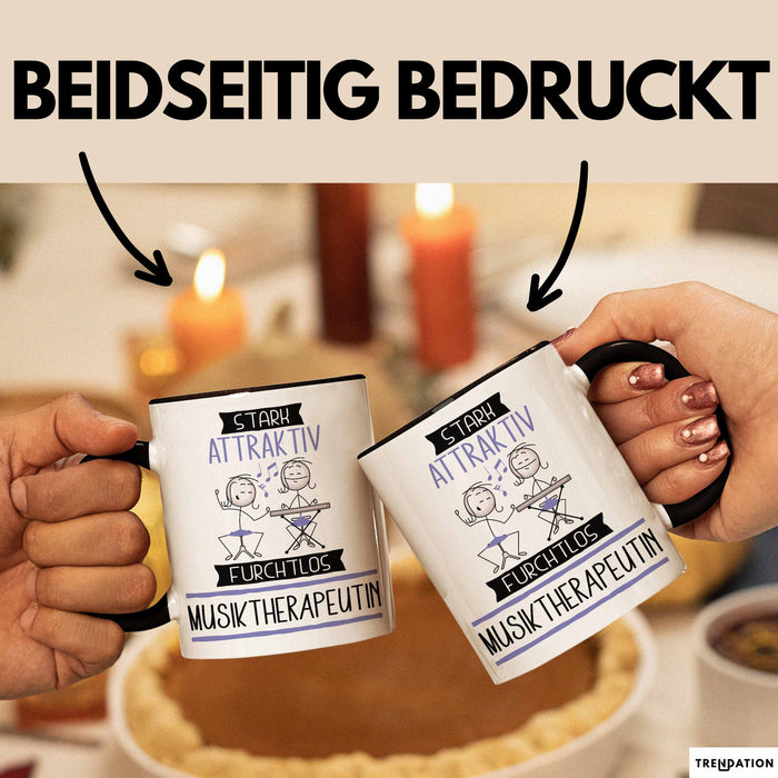 Musiktherapeutin Tasse Geschenk Becher Stark Attraktiv Furchtlos Musiktherapeutin Lustige Geschenkidee Trendation