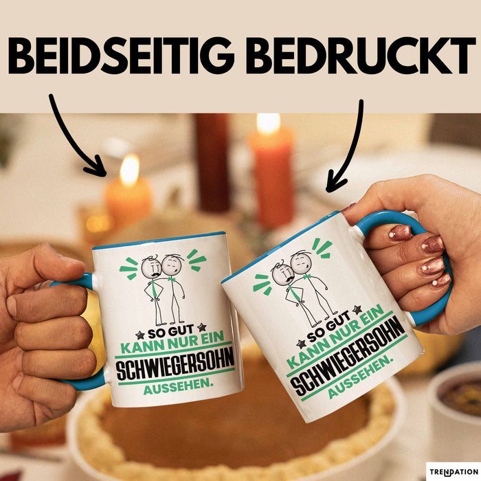 Schwiegersohn Geschenk Tasse So Gut Kann Nur Ein Schwiegersohn Aussehen Geschenkidee Kaffee-Becher Blau Trendation