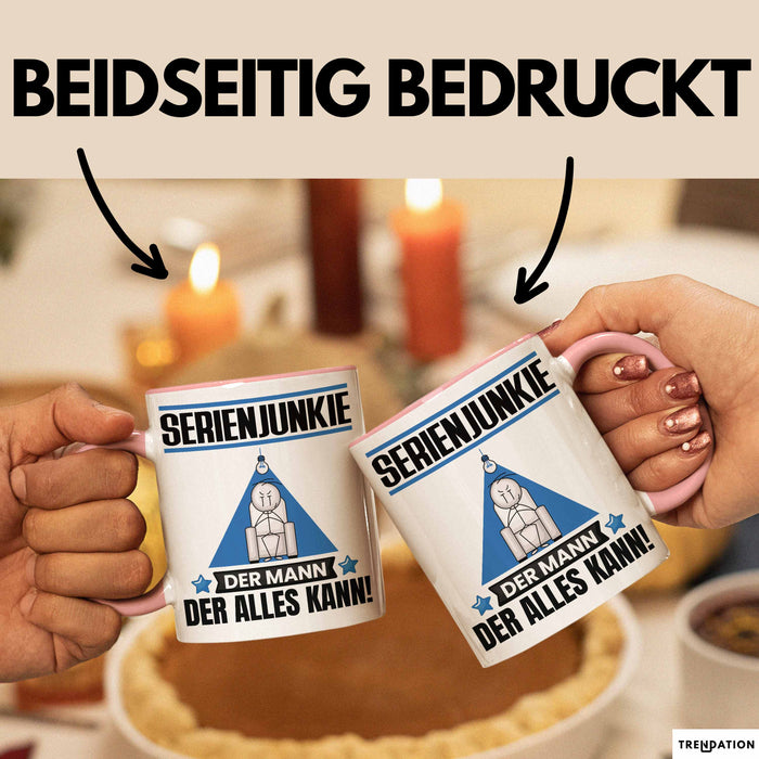 Serienjunkie Tasse Geschenk für Serienjunkie Der Mann Der Alles Kann Geschenkidee zum Geburtstag Rosa Trendation