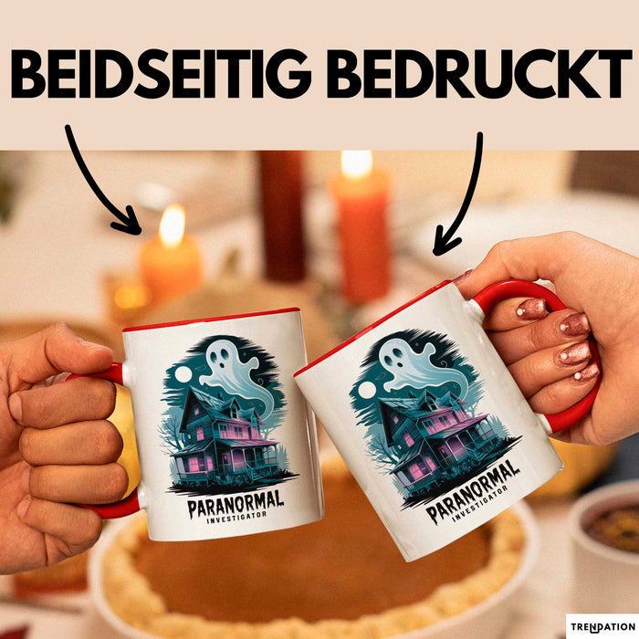 Paranormaler Ermittler Tasse Geschenkidee für Rot Trendation