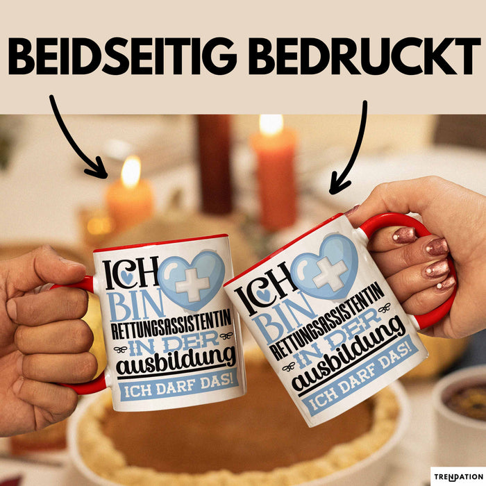 Rettungsassistentin Ausbildung Start Geschenk Tasse Ich Bin Rettungsassistentin In Der Ausbildung Ich Darf Das Kaffee-Becher Geschenkidee Rot Trendation