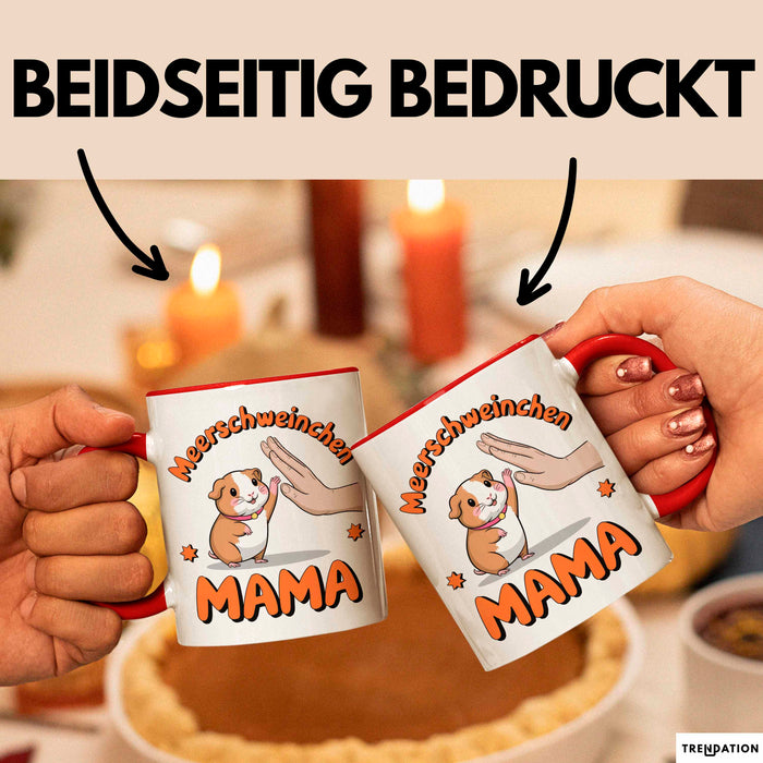 Meerschweinchen Tierliebhaber Tasse Geschenk Lustige Geschenkidee Spruch Meerschweinchen Mama Rot Trendation