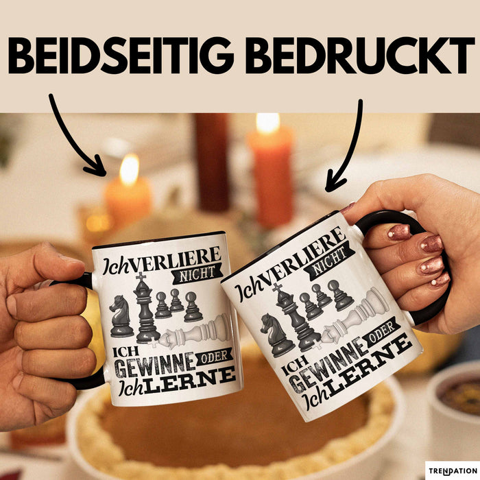 Schach Tasse Geschenk Ich Verliere Nicht Gewinnen Lernen Spruch Geschenkidee Schwarz Trendation
