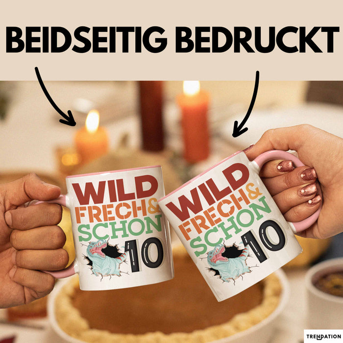 10. Geburtstag Geschenk Tasse Becher Wild Frech Und Schon 10 Rosa Trendation