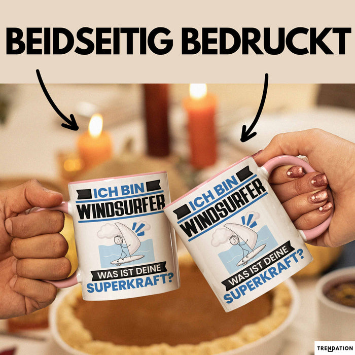 Windsurfer Tasse Geschenk für Windsurfer Geburtstag Lustiger Spruch Kaffee-Becher Was Ist Deine Superkraft Rosa Trendation