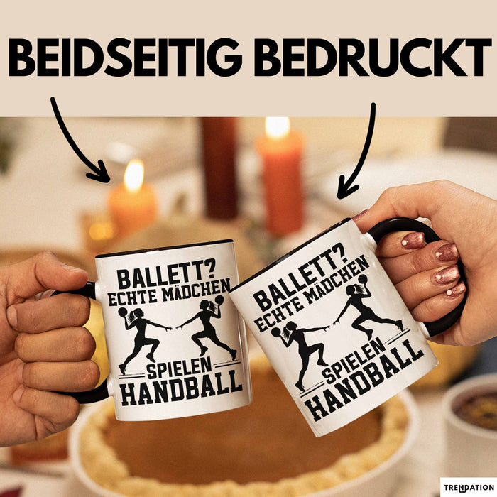 Handball-Spielerin Tasse Geschenk Frauen Ballett Echte Mädchen Spielen Handball Trendation