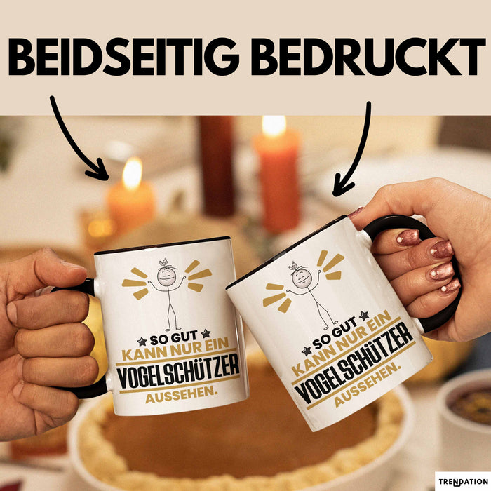 Vogelschützer Geschenk Tasse So Gut Kann Nur Ein Vogelschützer Aussehen Geschenkidee Kaffee-Becher Schwarz Trendation