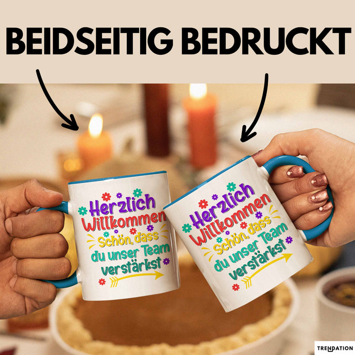 Office Arbeitskollege Tasse Geschenk Lustige Geschenkidee Spruch Herzlich Willkommen Schön Dass Du Unser Team Verstärkt Blau Trendation