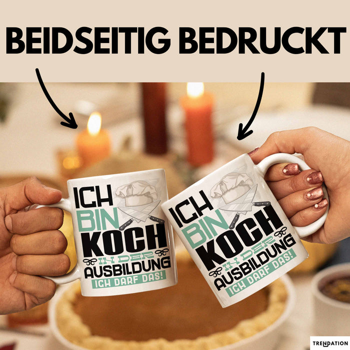 Koch Ausbildung Tasse Geschenk Ich Bin Koch In Der Ausbildung Ich Darf Das Geschenkidee Spruch Weiß Trendation