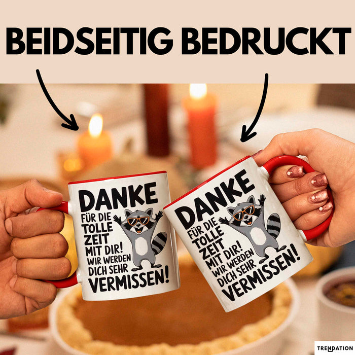 Büro Arbeit Kollege Tasse Becher Geschenk Lustige Geschenkidee Spruch Danke Für Die Tolle Zeit Mit Dir Wir Werden Dich Sehr Vermissen Rot Trendation