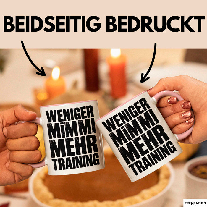 Fußballtrainer Fußballteam Tasse Geschenk Lustige Geschenkidee Spruch Weniger Mimimi Mehr Training Rosa Trendation
