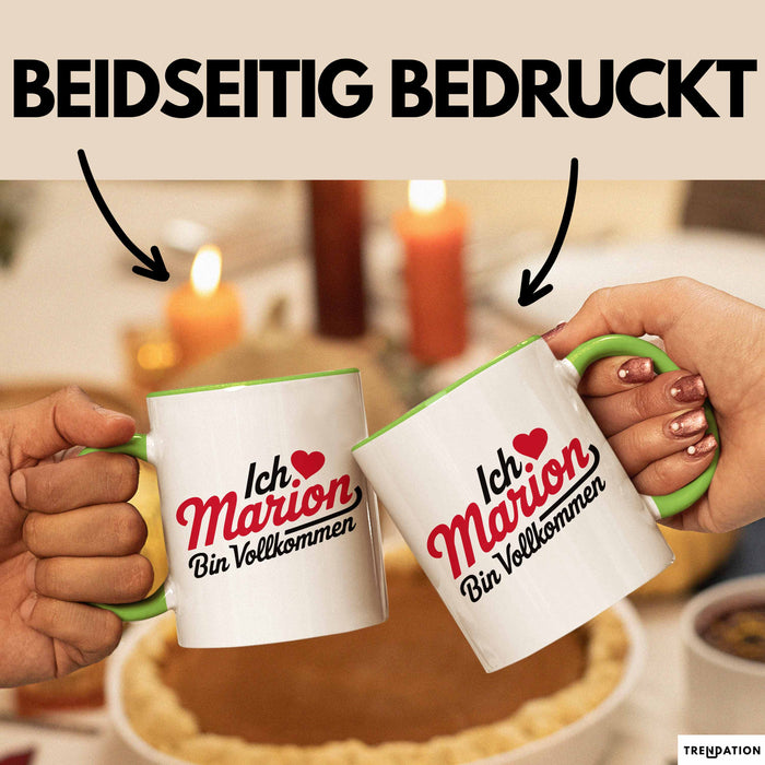 Marion Tasse Geschenk Ich Bin Vollkommen Marion Geschenkidee Geburtstag Grün Trendation