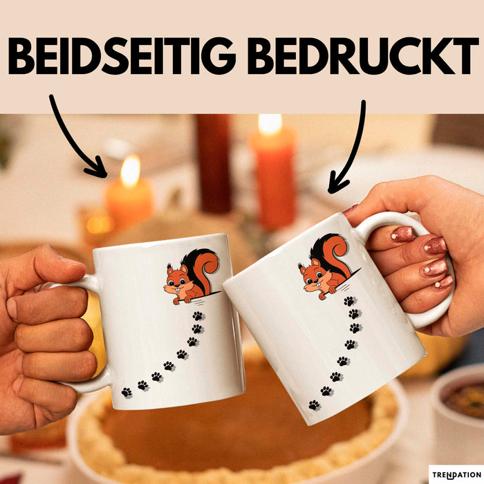 Eichhörnchen Tierliebhaber Tasse Geschenk Lustige Geschenkidee Spruch Weiß Trendation